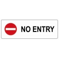  COSMO Acrylic Signage "NO ENTRY"